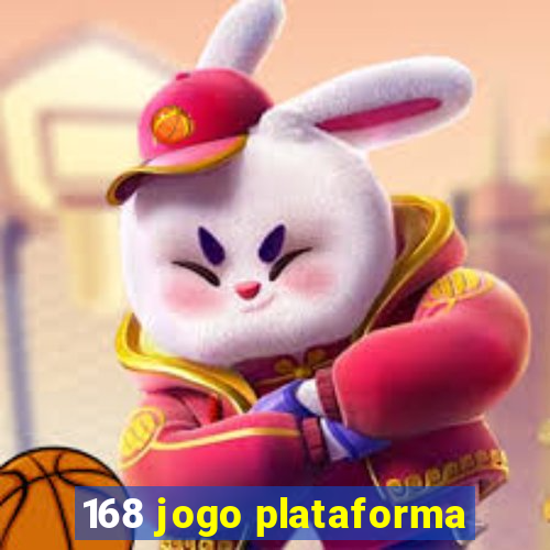 168 jogo plataforma